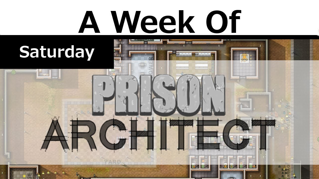 Week of Prison Architect! [Saturday- Kennel]