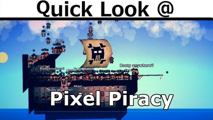 Quick Look @ Pixel Piracy