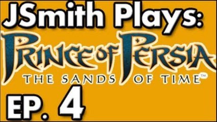JSmith Plays Prince of Persia: The Sands of Time Ep. 4 [Interior Decorator]