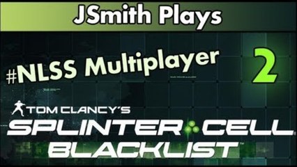 #NLSS Splinter Cell: BlackList  [2]