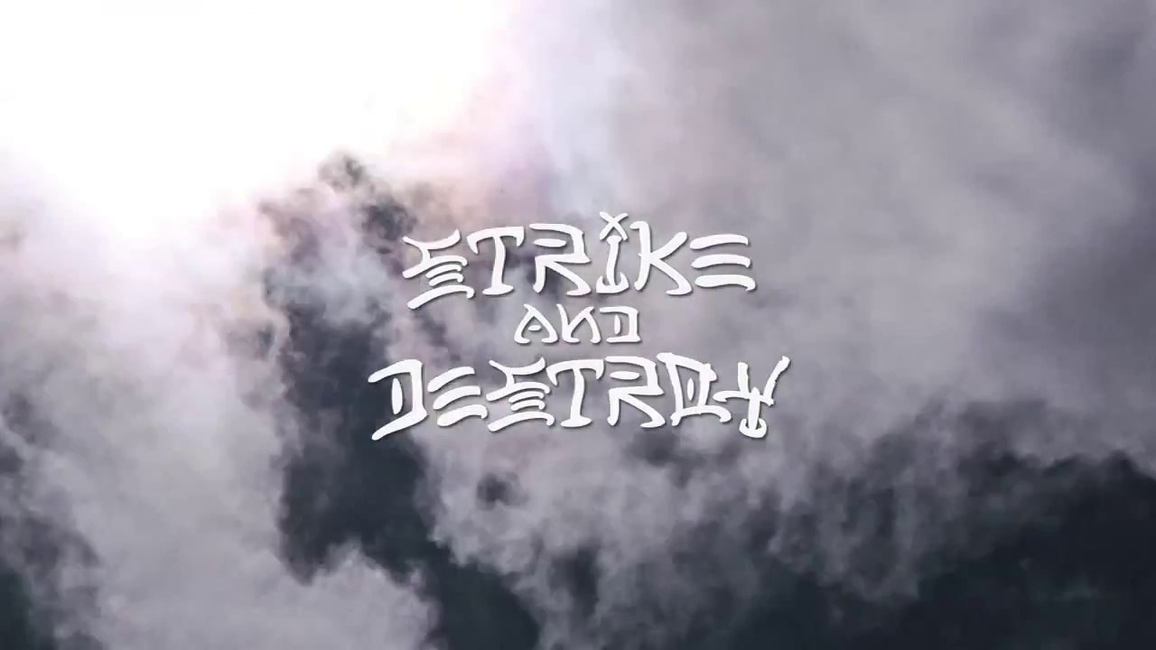 Strike and Destroy - Luan Oliveira