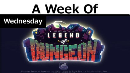 Week of Legend of Dungeon! [Wednesday- You Build a Dungeon]