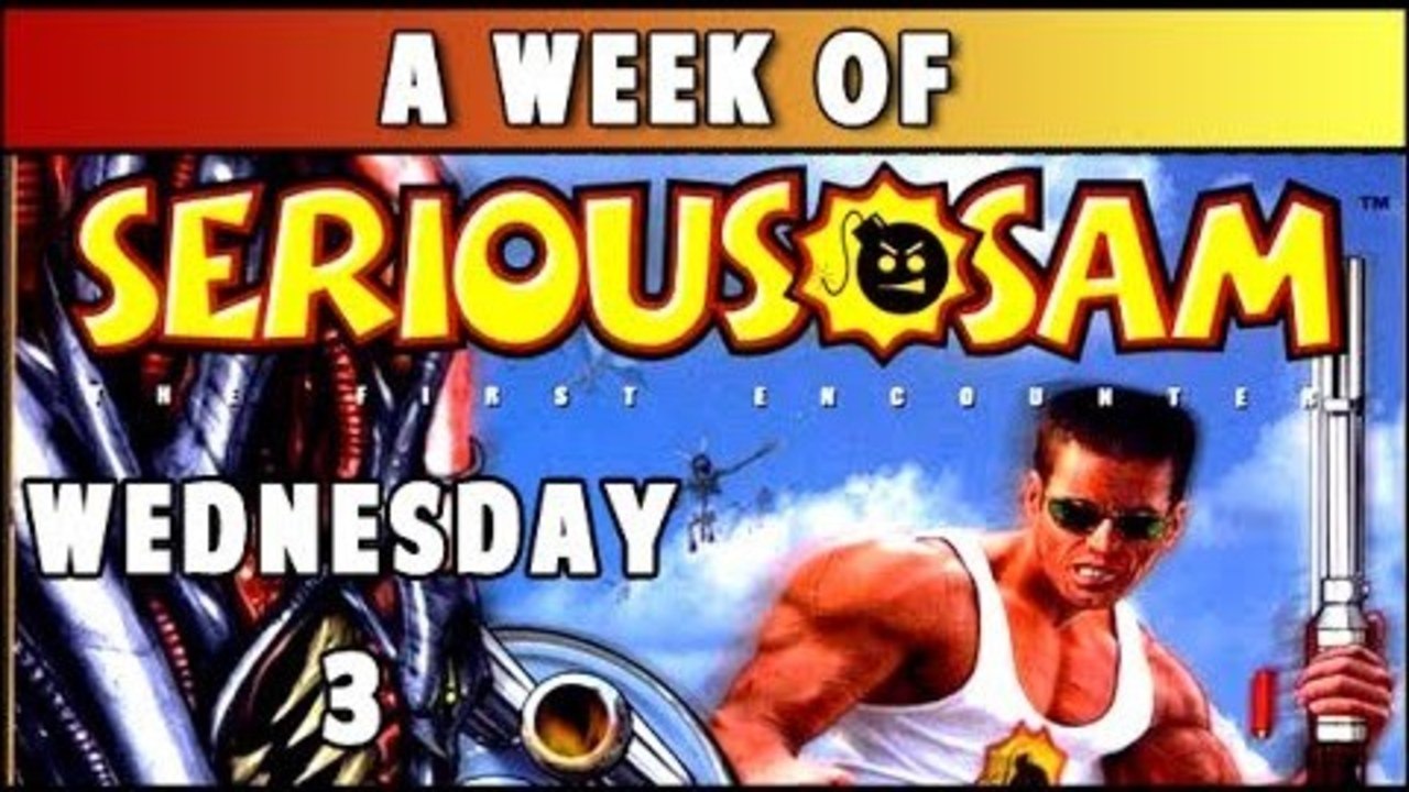 A Week Of Serious Sam- The First Encounter [Wednesday- Casual Mode]