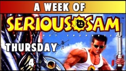 A Week Of Serious Sam- The First Encounter [Thursday- Waves]