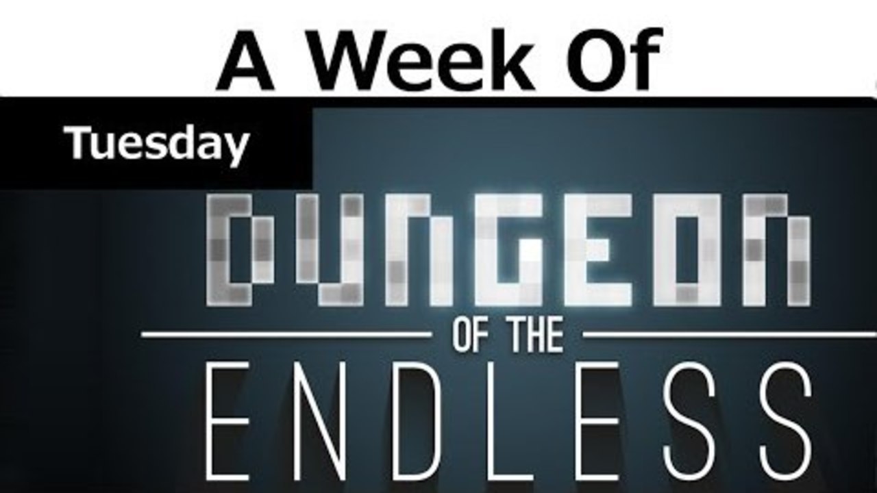 Week of Dungeon of the Endless! [Tuesday- Good State]