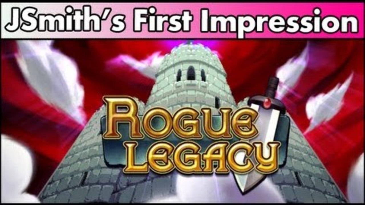 First Impression: Rogue Legacy!