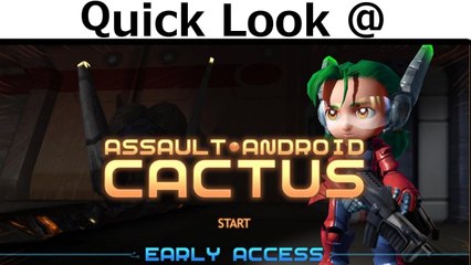 Quick Look @ Assault Android Cactus