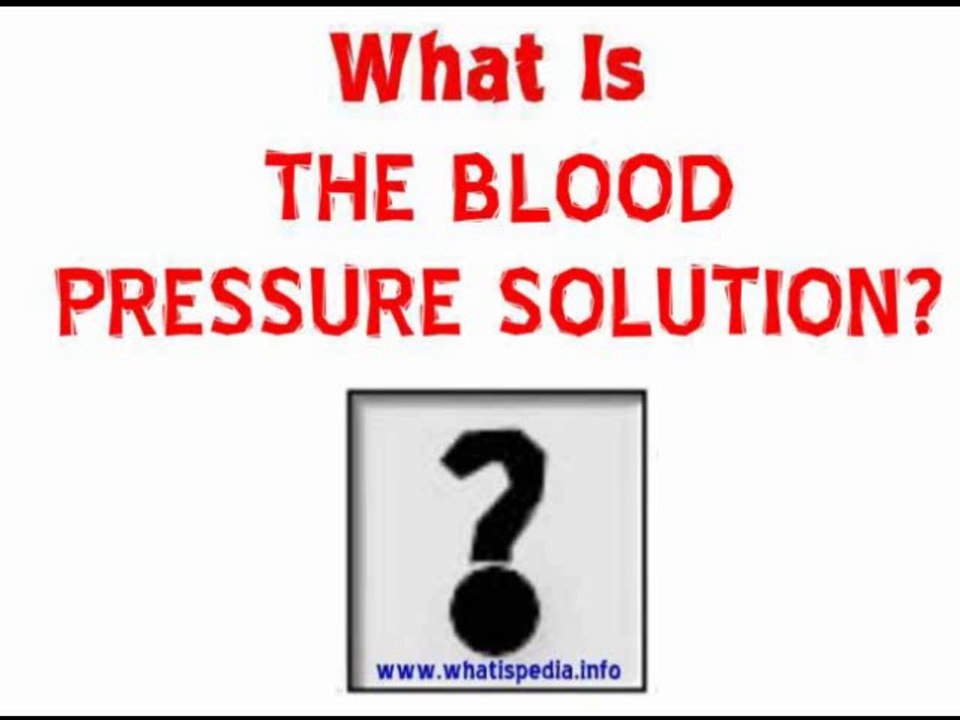The Blood Pressure Solution