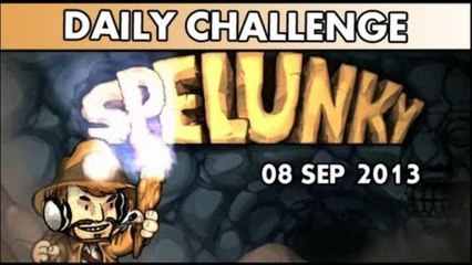 Spelunky Daily Challenge 08SEP2013 [Not Streamed!]