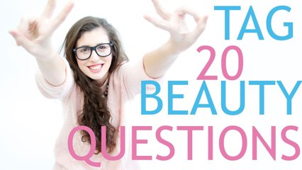 ¡MIS SECRETOS DE BELLEZA! - Tag: 20 Beauty Questions