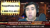 Marquette Golden Eagles vs. Creighton Blue Jays Pick Prediction NCAA College Basketball Odds Preview 2-19-2014