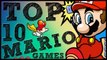 Top Ten Mario Games! (Ft.MetalJesusRocks)