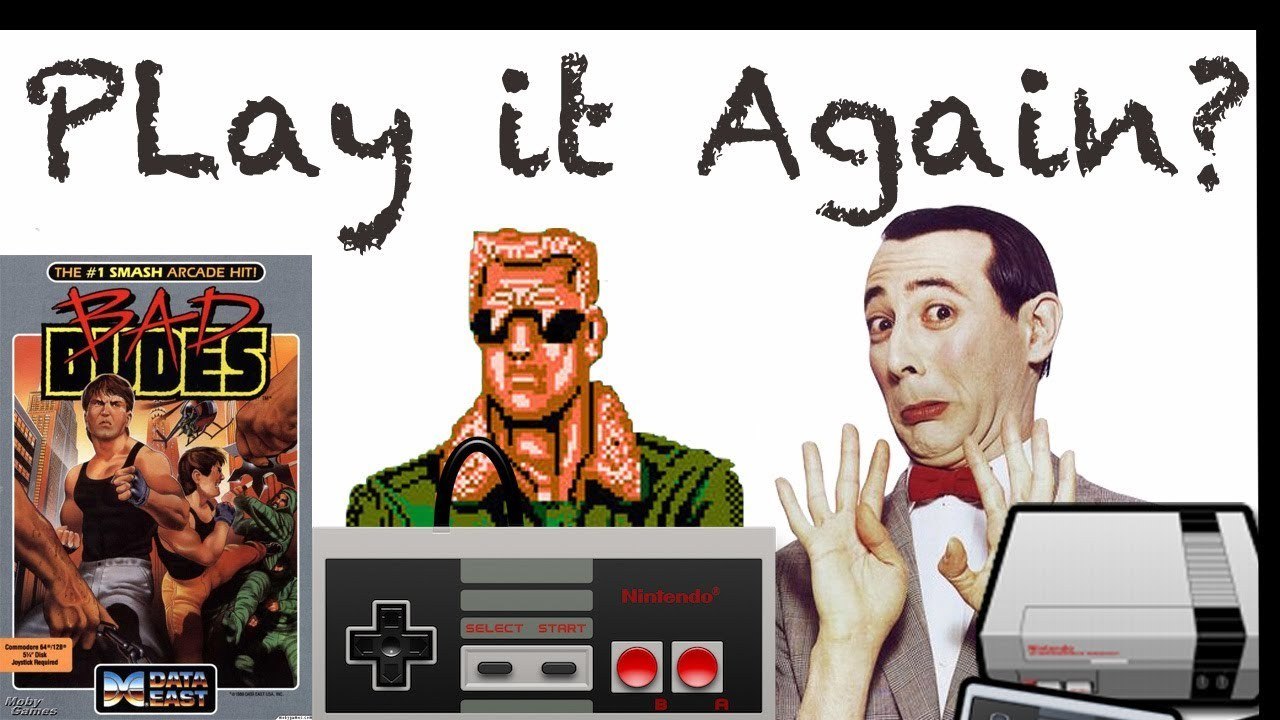 Play it Again? Bad Dudes (NES)