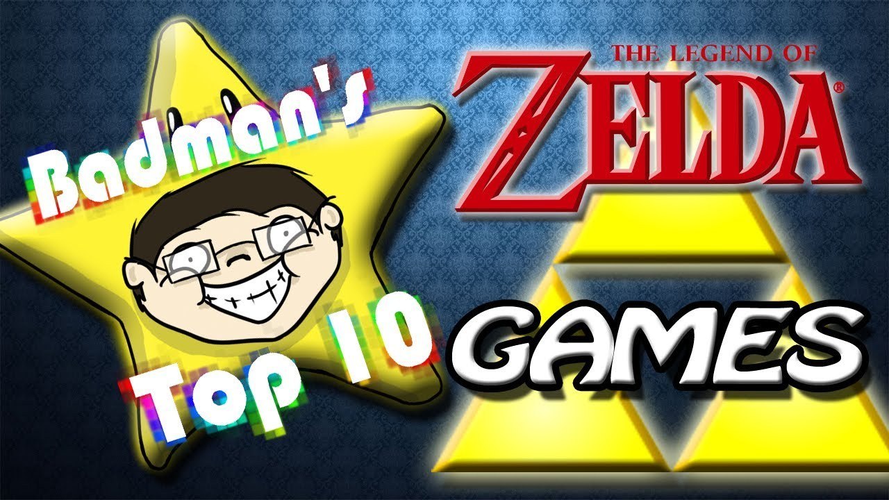 Top Ten Zelda Games - Month O' Zelda - Badman