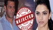 Salman Khan REJECTS Deepika Padukone | Latest Bollywood Gossip