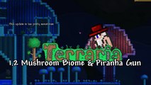 Terraria 1.2 - Terraria 1.2 : PINK MUSHROOM BIOME | PIRANHA GUN | ACTIVE BLOCKS