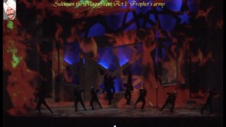 Suleiman the Magnificent / Prophet’s army / Tevfik Akbaşlı / Smyrna State Opera and Ballet