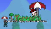 Terraria 1.2 - Umbrella, Ice Skates, Rope and More! ChippyGaming -Terraria WIKI