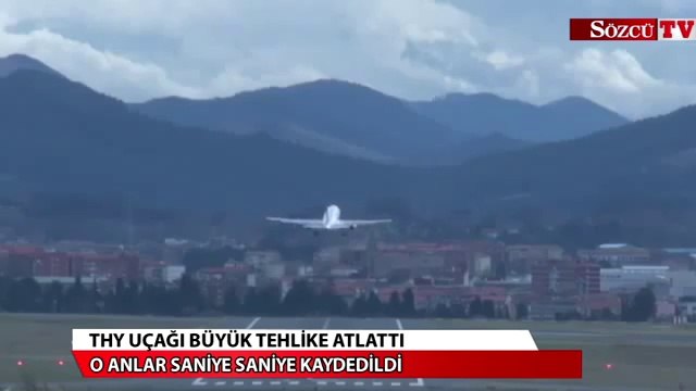 THY uçağı büyük tehlike atlattı