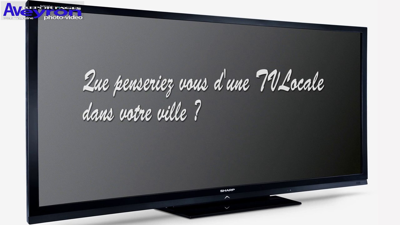 Tv locale Rodez/Aveyron ?