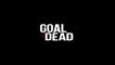 Goal Of The Dead - Bande Annonce