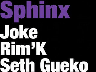 JOKE ft RIM K & SETH GUEKO " Sphinx " (Nouveau Son 2014).