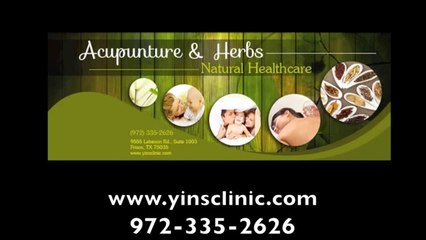Acupuncture Frisco TX  Yins Herbs & Acupuntcure Call 972-335-2626