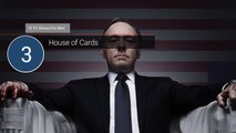 TV Shows For Men: 3 House Of Cards