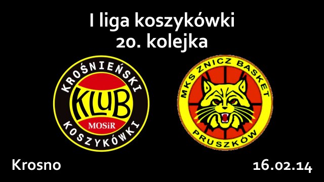 MOSiR PBS Bank KHS Krosno - MKS Znicz Basket Pruszków
