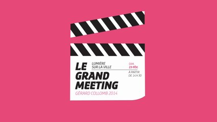Grand meeting de Gérard Collomb : demandez le programme !