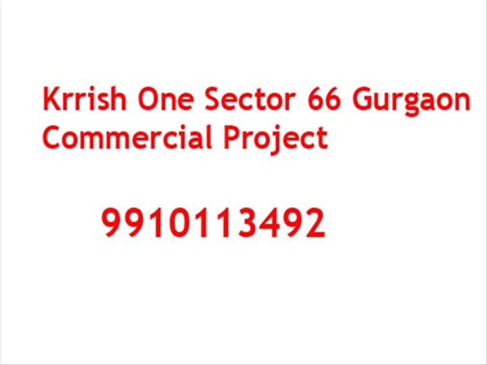 krrish sector 66 gurgaon call d 8800264389 dd retail shops dd