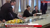 Avrupalı Bakan'dan şok uyarı