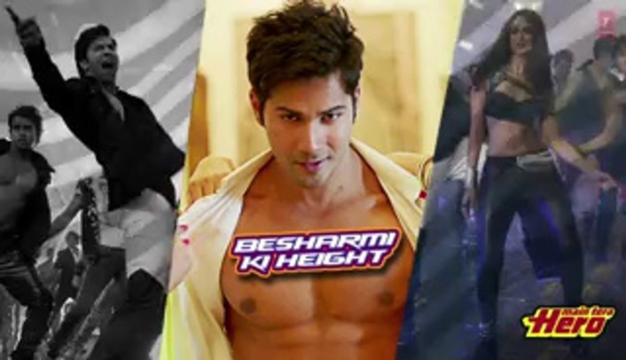 Besharmi Ki Height Full Song (audio) Main Tera Hero _ Varun Dhawan_ Ileana D'Cru
