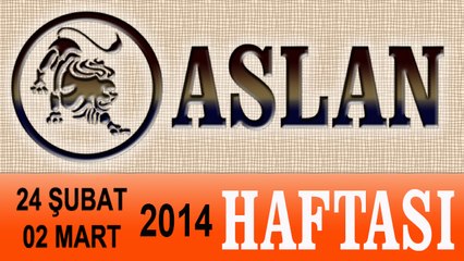 ASLAN Burcu HAFTALIK (24 Subat-2 Mart) Astrolog DEMET BALTACI, Bilinç Okulu, Astroloji, Burçlar