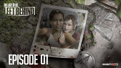 TLOU - Left Behind Partie 1