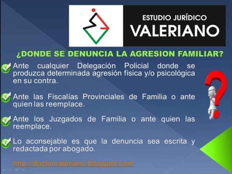 Estudio Juridico Valeriano - Violencia Familiar - Abogados - Derecho de Familia - Peru