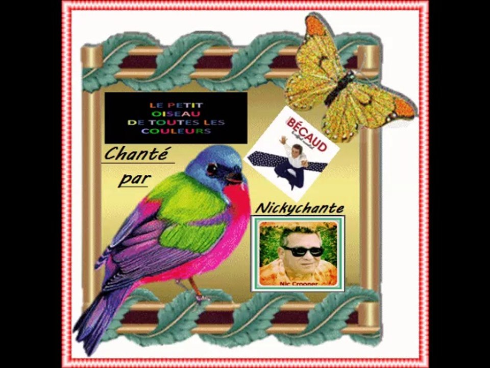 Le Petit Oiseau de Toute les Couleurs