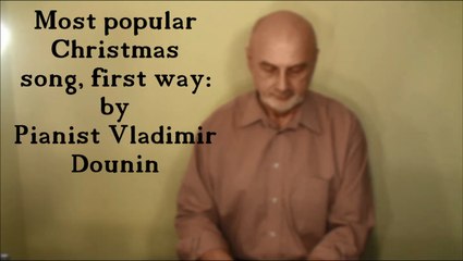 Jingle Bell--music intensity (2)-famous songs played in different ways by Vladimir Dounin