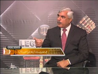 Legal Advice with Muhammad Ashraf Advocate 23 February 2014