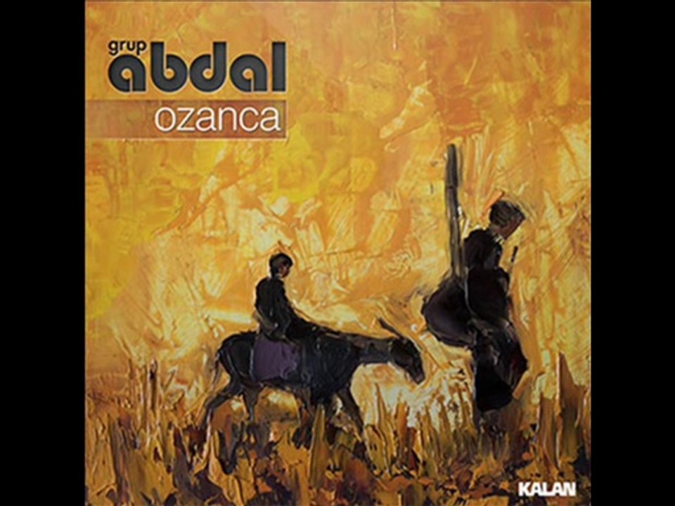 Grup Abdal - İndim çayır biçmeye / www.seslihis.com /www.seslihis.com /[CaNMiSaLi]