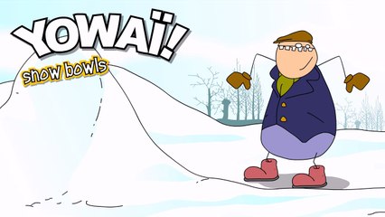 Yowaï - Winter games : Snowbowls