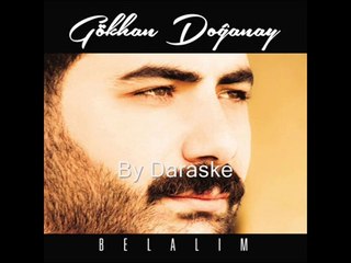 Gökhan Doğanay Belalım By Daraske
