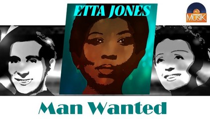 Etta Jones - Man Wanted (HD) Officiel Seniors Musik