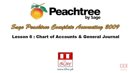 6 - Chart of Accounts & General Journal Concepts Peachtree (Urdu / Hindi)