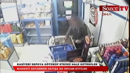 Marketi soyarken satışa da devam ettiler
