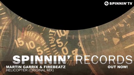 Martin Garrix & Firebeatz - Helicopter (Original Mix)