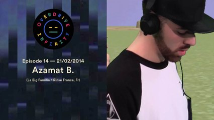 Azamat B - Overdrive Infinity