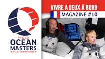 Vivre à deux à bord d'un Imoca 60 - Magazine #10 | Ocean Masters