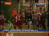 Αγρ. Αστέρας-ΑΕΛ 2-2  2013-14 Κύπελλο TRT Supersport