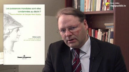 Les puissances mondiales sont-elles condamnées au déclin ? de Georges-Henri Soutou